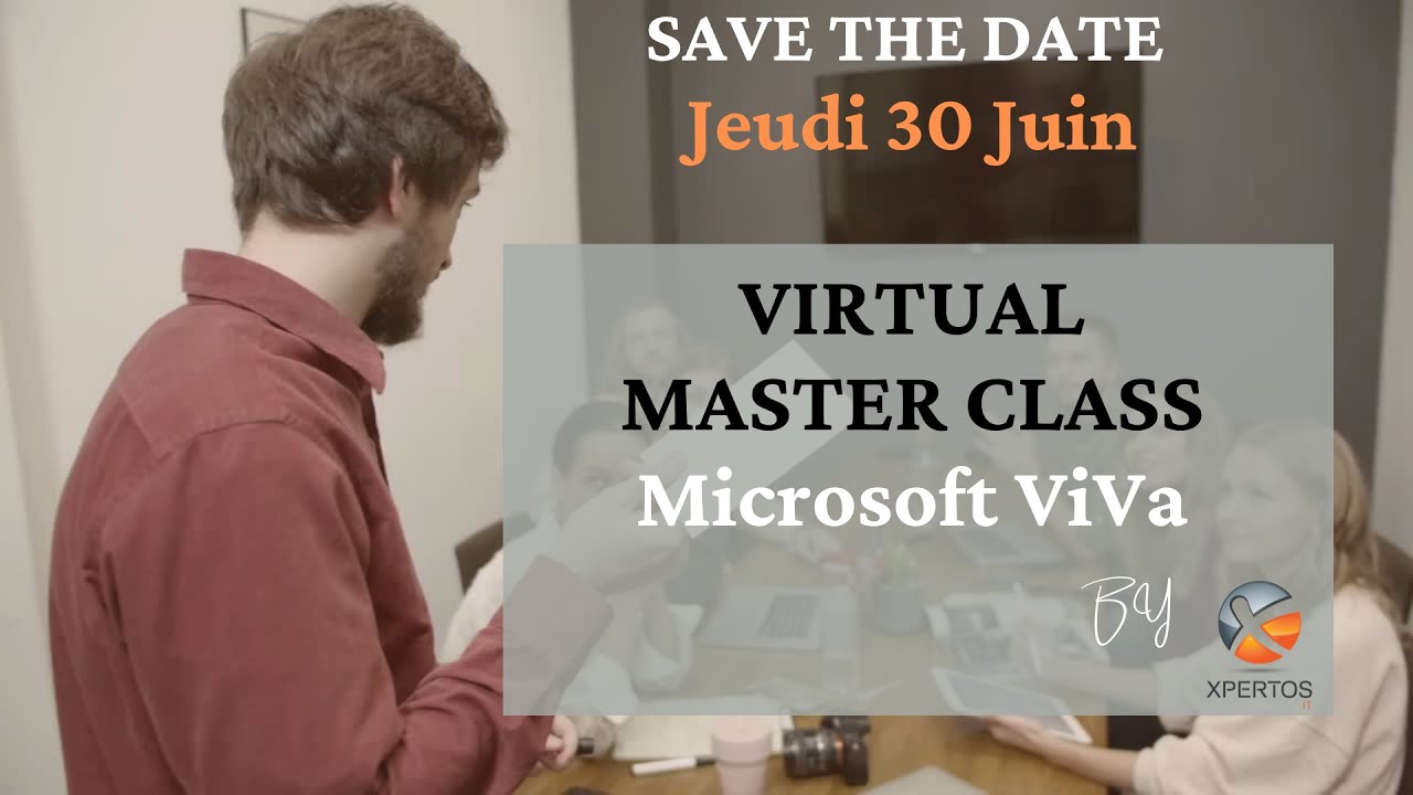 MasterClass  Xpertos Microsoft ViVa