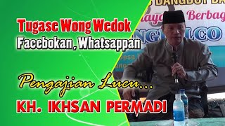 TUGASE WONG WEDOK // PENGAJIAN LUCU GUS IKHSAN PERMADI TERBARU
