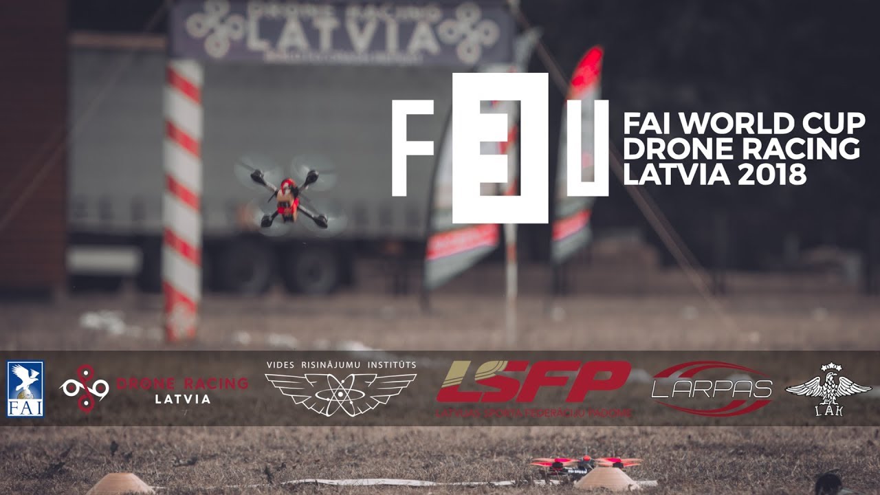 DAY 1 (PRACTICE) - 2018 WORLD CUP LATVIA DRONE RACING | FAI | F3U