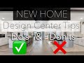 NEW HOME BUILD DESIGN CENTER TIPS DO'S & DONT'S // WHAT NOT TO SPEND $$ ON // WORTH SPENDING UPG