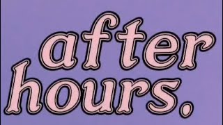 After Hours Obituary