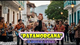 Patamorgana  Hrhoma Irama  Cover Versi Reggae Ska