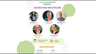 Lived Experience Webinar: Navigating Healthcare