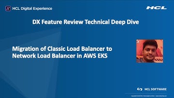 DX Deep Dive: Migration of Class Load Balancer to Network Load Balancer in AWS EKS