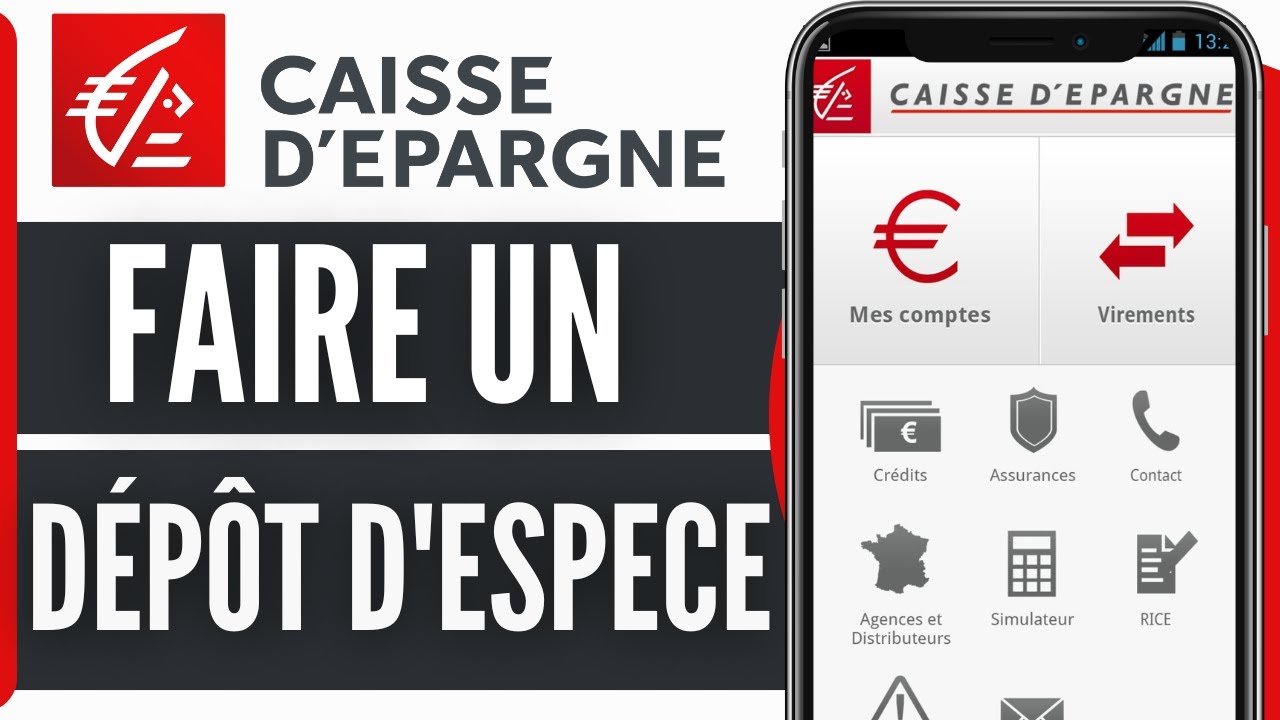 Comment Faire Un Depot D'espece Caisse D'epargne (2026)