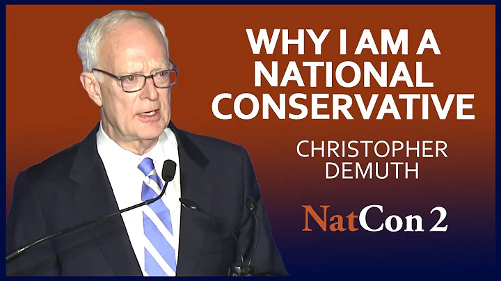 Christopher DeMuth | Why I Am a National Conservat...