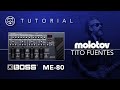 ¡BOSS ME-80! Molotov - Tito Fuentes... ¡EN ESPAÑOL!