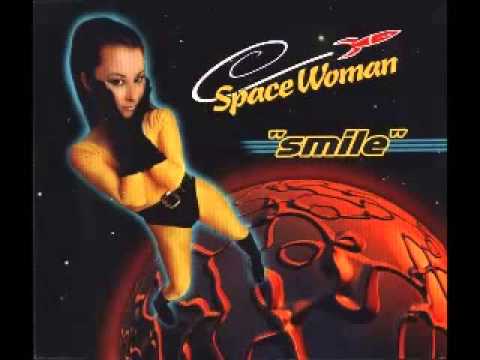 SpaceWoman — SPACE WOMAN - Smile (Radio Mix)