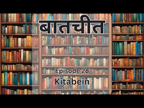 Kitabein - Baatcheet with Roshni | Hindi Podcast | Calming Hindi Stories