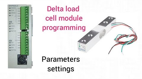 Delta load cell programming online! dvp02lc-sl, dv201lc-sl, dv202lc-sl,dvp01lc-sl