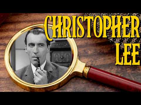 50 Weeks of Sherlock Holmes: 26. Christopher Lee