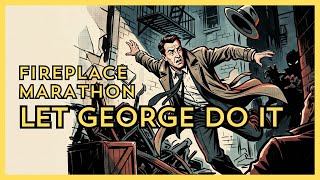Let George Do It - Problem Handled | Classic Old Time Radio (Restored Old Time Radio)