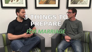 3 Things You Can Do to Prepare for Marriage