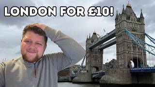 £10 Tourist Challenge in London – Can I See the City for Just £10?