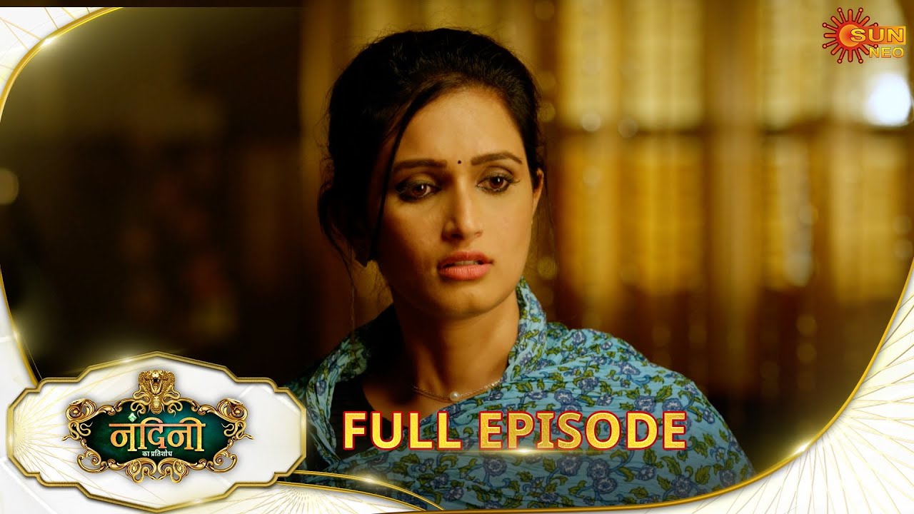 Nandini Ka Pratishod - Full Episode | Ep No - 217 | 14 Mar 2025 | Sun neo serial