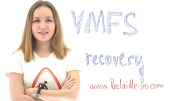 VMFS Recovery