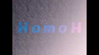 【ホモくれ音源】ＨｏｍｏＨ【オリジナル曲】＜Kuni-Ron＞