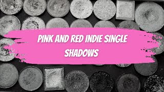 The BEST RED AND PINK Single Eyeshadows | Indie Swatch Party