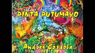 Andres Cordoba - Pinta Putumayo chords