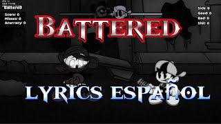 [Battered]- Lyrics en español- Vs wednesday's infidelity part 2