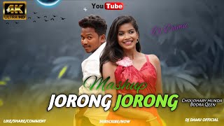 Jorong Jorong | New Ho Munda Song 🔥| Ho Mashup Mix | DJ Damu  