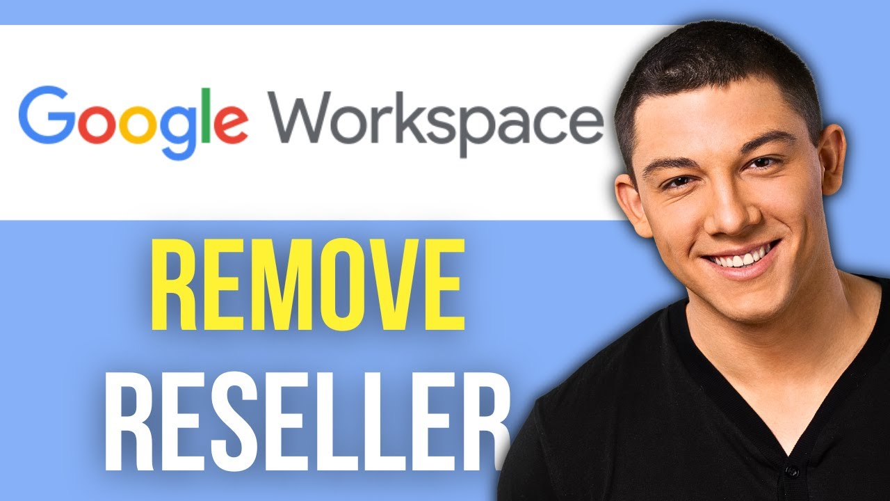 How to remove reseller from google workspace youtube