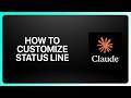 How To Customize The Status Line In Claude Code! Tutorial