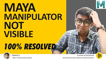 Maya Manipulator Visibility Issue FIXED! 100% Working Hack