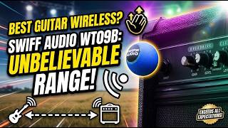 Best budget 5.8Ghz wireless guitar system?｜Swiff Audio WT09B Review & Demo | You Must See This!