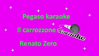 karaoke Il carrozzone Renato Zero