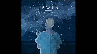 Andrés Lewin - La tristeza de la Vía Láctea (2016) - FULL ALBUM