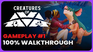 Creatures of Ava Part 1 - 100% Walkthrough - Xbox Series X Gameplay
