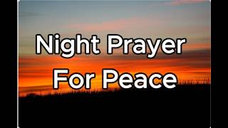 Powerful Night Prayer for Peace | End Your Day in God's Presence
