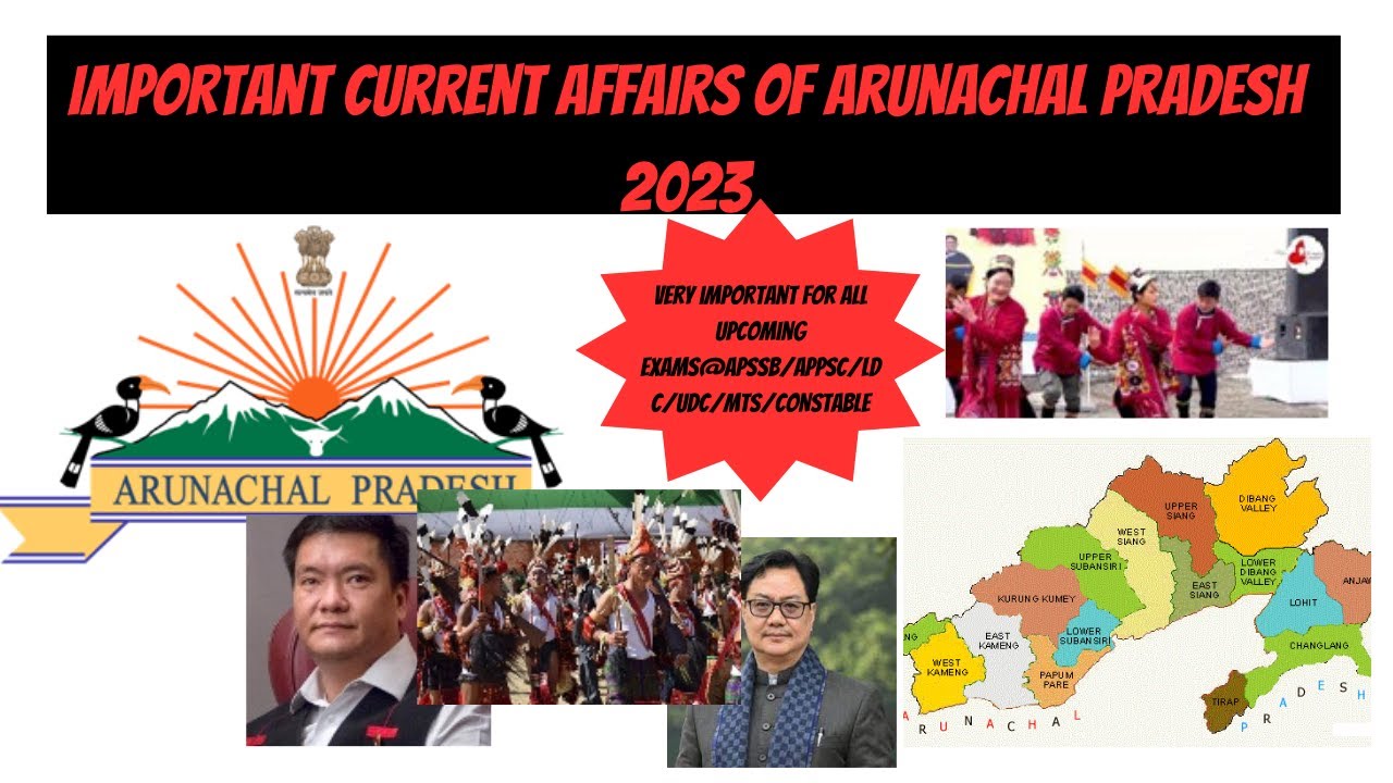 ARUNACHAL PRADESH IMPORTANT CURRENT AFFAIRS 2023 APPSC APSSB LDC UDC arunachal-pradesh-important-current-affairs-2023-appsc-apssb-ldc-udc
