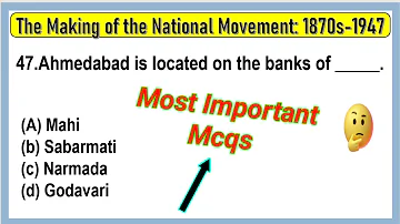 Class 8 History Ch-9 MCQ Question with Answers –The Making of the National Movement: 1870s -1947