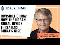 Scott rozelle invisible china  how the urbanrural divide threatens chinas rise