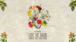 John Newman - Love Me Again (Chemical Surf, Ghabe Remix) (LYRIC VIDEO) Resimi