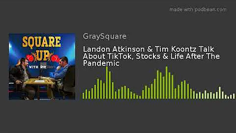 Landon Atkinson & Tim Koontz Talk About TikTok, St...