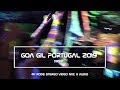 Goa Gil Portugal 2019 Night time 4K