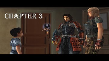 Onimusha 3: Demon Siege Walkthrough - Chapter 3: Sewer
