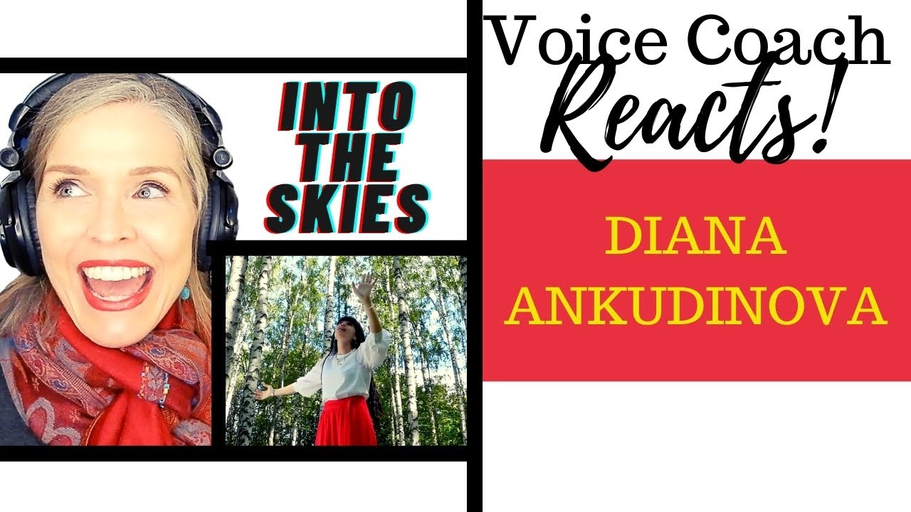Voice Coach Reacts | Diana Ankudinova | INTO THE SKIES | Диана Анкудинова - В небо