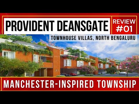 Provident Deansgate Villaments Review | IVC Road Devanahalli North Bangalore ☎ 9810002939