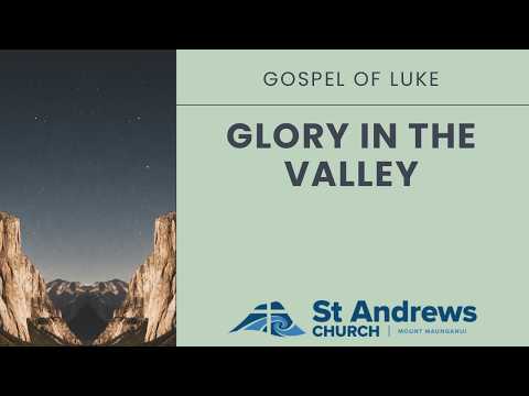 Glory in the Valley