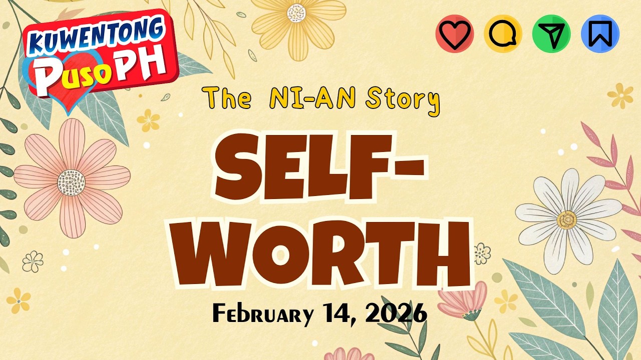 SELF-WORTH — NI-AN | BLS Classic Full Episode 2026 | PinoyPodcast US PH