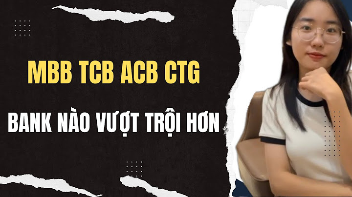 So sánh acb với các ngân hàng khác năm 2024