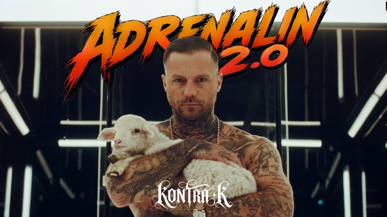 Kontra K - Adrenalin 2.0 (Official Video)