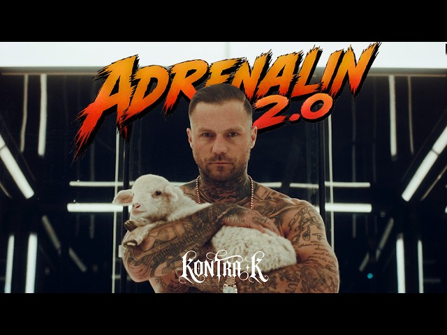 Kontra K - Adrenalin 2.0 (Official Video)