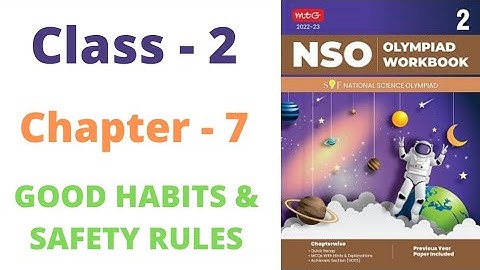 NSO ~ National Science Olympiad | Class - 2 | C - 7 | Good Habits & Safety Rules | By - Sudhir Sir