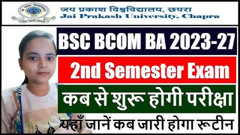 JP University 2nd Semester Exam Date 2023-27 | JP University Exam Date 23-27 | JPU Chapra Sem 2 Exam