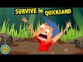 How To Escape Quicksand Before It's Too Late